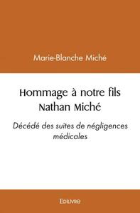 Hommage à notre fils nathan miché