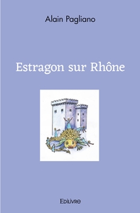 Estragon sur Rhône
