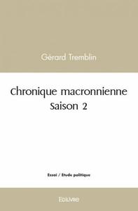 Chronique macronnienne – saison 2