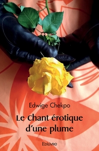 Le Chant érotique d'une plume