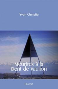 Meurtres à la dent de vaulion