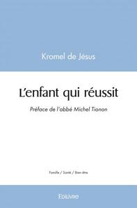 L'enfant qui réussit