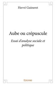 Aube ou crépuscule