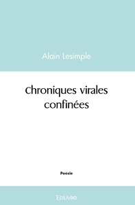 Chroniques virales confinées