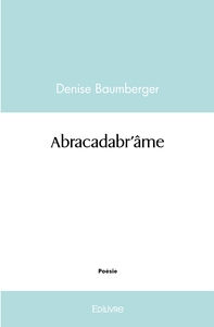 Abracadabr'âme