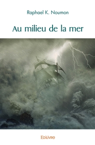 Au milieu de la mer