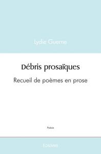 Débris prosaïques