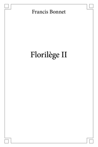 Florilège - Tome 2