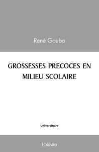 Grossesses précoces en milieu scolaire