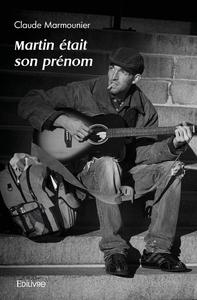 Martin était son prénom