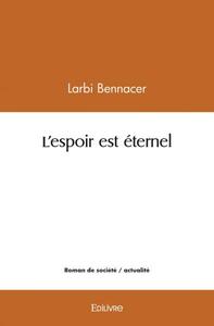 L'espoir est éternel