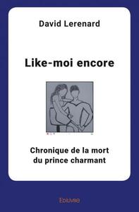 Like moi encore