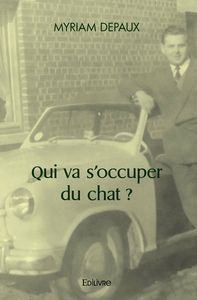 Qui va s'occuper du chat ?