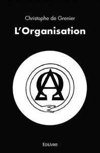 L'organisation