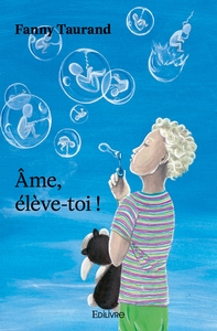Âme, élève-toi !