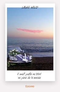 Il avait prêté sa DS21 au père de la mariée