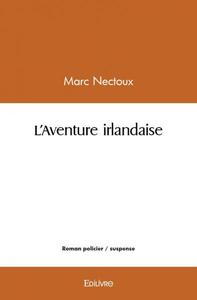 L'aventure irlandaise