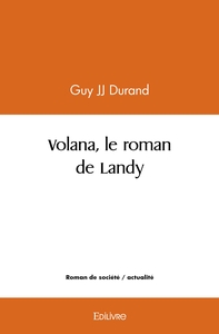 Volana, le roman de Landy