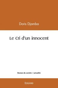 Le cri d'un innocent