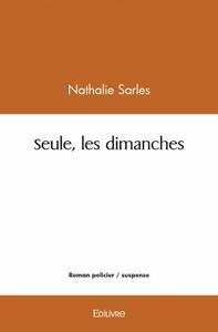Seule, les dimanches