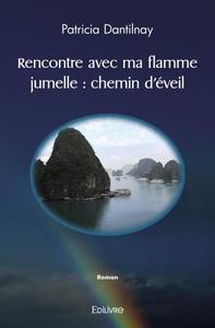 Rencontre avec ma flamme jumelle : chemin d'éveil