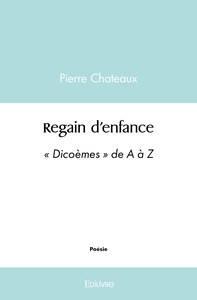 Regain d'enfance