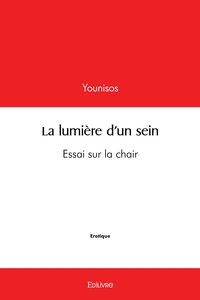 La lumière d'un sein