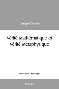 Vérité Mathématique et Vérité Métaphysique
