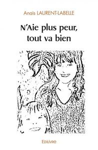 N'aie plus peur, tout va bien
