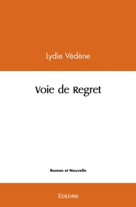 Voie de Regret