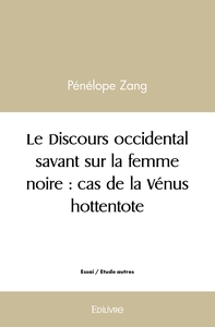 Le Discours occidental savant sur la femme noire