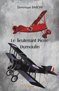 Le lieutenant Pierre Dumoulin