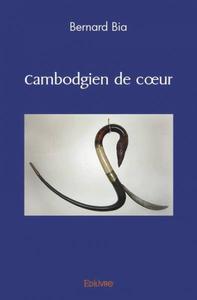 Cambodgien de cœur