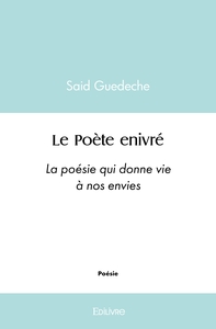 Le Poète enivré