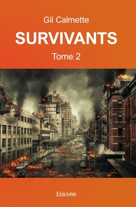 Survivants - Tome 2