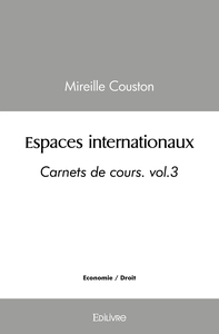 Espaces internationaux - Tome 3