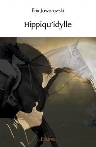 HIPPIQU'IDYLLE