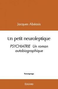 Un petit neuroleptique