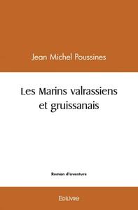 Les marins valrassiens et gruissanais