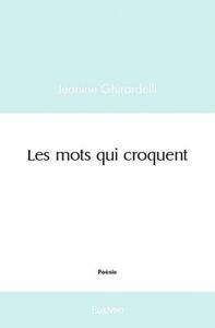 Les mots qui croquent