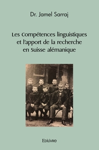 Les Compétences linguistiques et l'apport de la recherche en Suisse alémanique