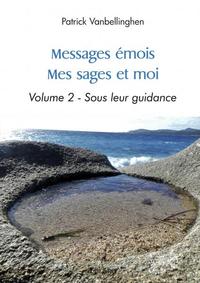 Messages émois - mes sages et moi