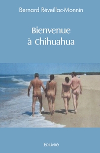 Bienvenue à Chihuahua