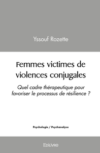 Femmes victimes de violences conjugales