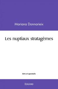 Les nuptiaux stratagèmes