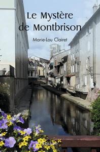 Le mystère de montbrison