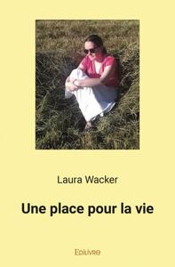 Une place pour la vie