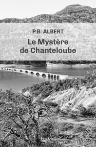 Le mystère de chanteloube