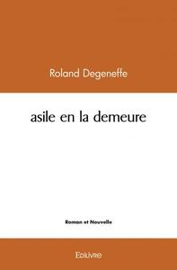 Asile en la demeure