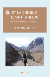 Et la chenille devint papillon